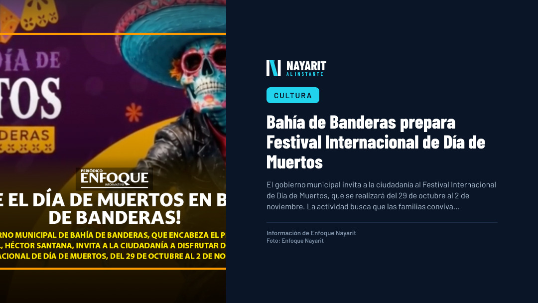 Bahía de Banderas prepara Festival Internacional de Día de Muertos