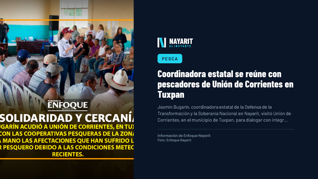 Coordinadora estatal se reúne con pescadores de Unión de Corrientes en Tuxpan