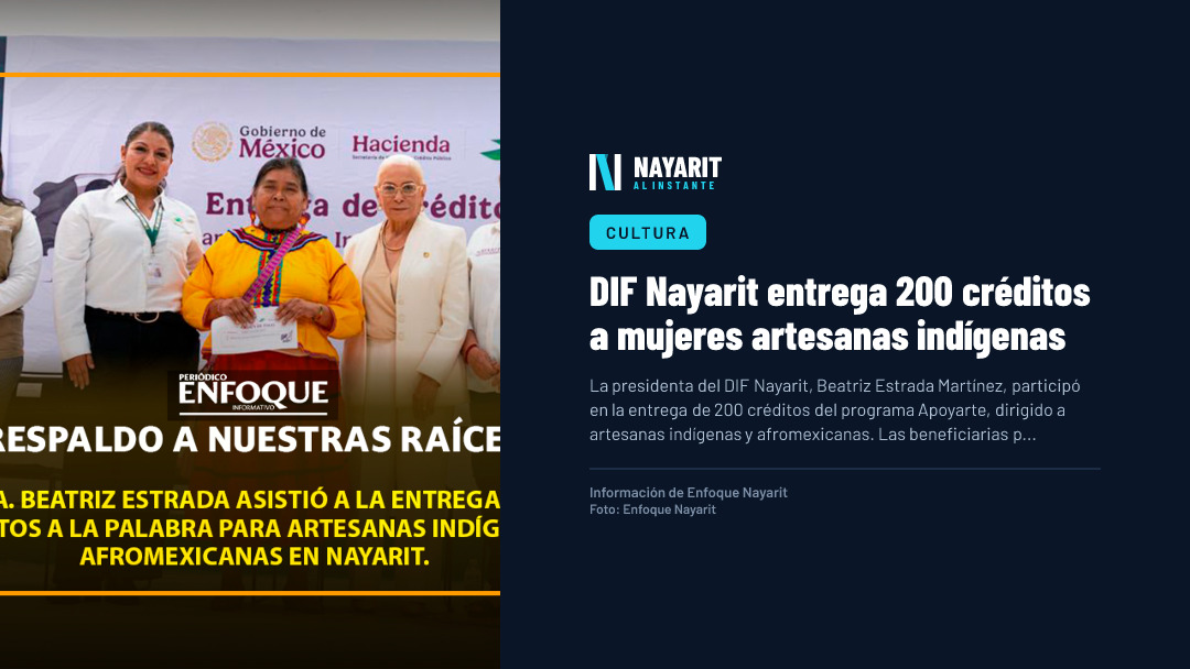 DIF Nayarit entrega 200 créditos a mujeres artesanas indígenas