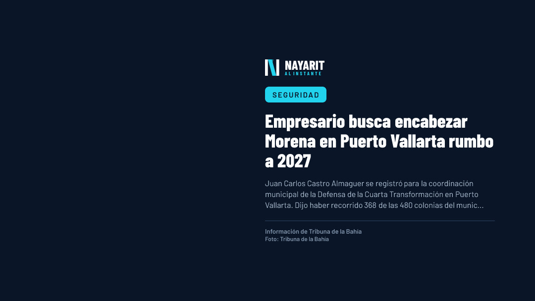 Empresario busca encabezar Morena en Puerto Vallarta rumbo a 2027