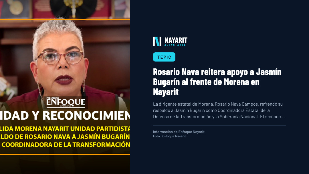 Rosario Nava reitera apoyo a Jasmín Bugarín al frente de Morena en Nayarit